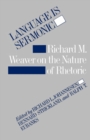Image for Language is Sermonic : Richard M. Weaver on the Nature of Rhetoric
