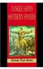 Image for Yankee Saints and Southern Sinners