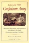 Image for Life in the Confederate Army