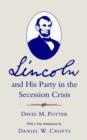 Image for Lincoln and His Party in the Secession Crisis