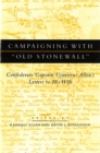 Image for Campaigning with &quot;&quot;Old Stonewall