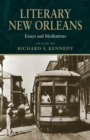 Image for Literary New Orleans  : essays and meditations