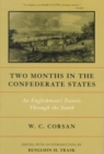 Image for Two Months in the Confederate States : An Englishman&#39;s Travels Through the South
