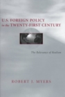 Image for U.S. Foreign Policy in the Twenty-First Century : The Relevance of Realism