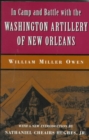 Image for In Camp and Battle with the Washington Artillery of New Orleans