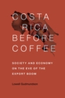 Image for Costa Rica Before Coffee
