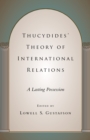 Image for Thucydides&#39; Theory of International Relations