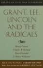 Image for Grant, Lee, Lincoln and the Radicals