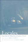 Image for Locales  : poems from the Fellowship of Southern Writers