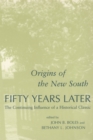 Image for Origins of the New South Fifty Years Later