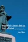 Image for Kentucky Justice, Southern Honor, and American Manhood