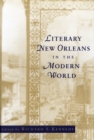 Image for Literary New Orleans in the Modern World