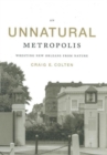 Image for An Unnatural Metropolis : Wresting New Orleans from Nature