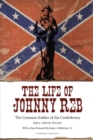 Image for The Life of Johnny Reb : The Common Soldier of the Confederacy