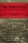 Image for The Crimean War : As Seen by Those Who Reported It