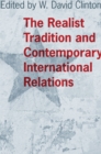 Image for Realist Tradition and Contemporary International Relations
