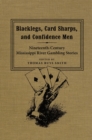 Image for Blacklegs, Card Sharps, and Confidence Men