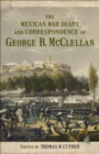 Image for Mexican War Diary and Correspondence of George B. McClellan