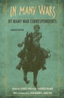 Image for In many wars, by many war correspondents