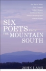 Image for Six Poets from the Mountain South