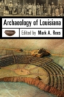 Image for Archaeology of Louisiana
