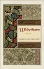 Image for Whitethorn: Poems
