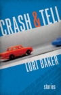 Image for Crash and Tell