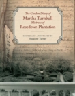 Image for The Garden Diary of Martha Turnbull, Mistress of Rosedown Plantation