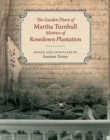 Image for Garden Diary of Martha Turnbull, Mistress of Rosedown Plantation