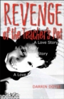 Image for Revenge of the Teacher&#39;s Pet: A Love Story