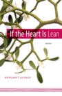 Image for If the Heart Is Lean: Stories