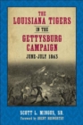 Image for Louisiana Tigers in the Gettysburg Campaign, June-july 1863