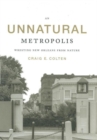 Image for Unnatural Metropolis: Wresting New Orleans from Nature