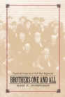 Image for Brothers One and All: Esprit De Corps in a Civil War Regiment