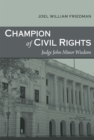 Image for Champion of Civil Rights: Judge John Minor Wisdom