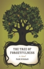 Image for The Tree of Forgetfulness