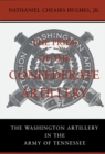 Image for Pride of the Confederate Artillery: The Washington Artillery in the Army of Tennessee