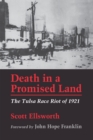 Image for Death in a Promised Land: The Tulsa Race Riot of 1921