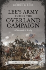 Image for Lee&#39;s Army during the Overland Campaign: A Numerical Study