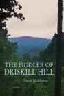 Image for Fiddler of Driskill Hill: Poems