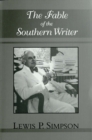 Image for Fable of the Southern Writer