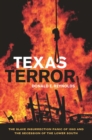 Image for Texas Terror: The Slave Insurrection Panic of 1860 and the Secession of the Lower South