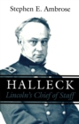 Image for Halleck: Lincoln&#39;s Chief of Staff