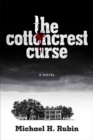 Image for Cottoncrest Curse: A Novel