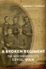Image for Broken Regiment: The 16th Connecticut&#39;s Civil War