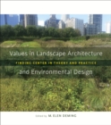 Image for Values in Landscape Architecture and Environmental Design