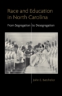 Image for Race and Education in North Carolina