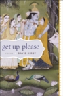 Image for Get Up, Please : Poems