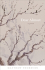 Image for Dear Almost