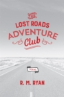 Image for Lost Roads Adventure Club: Poems